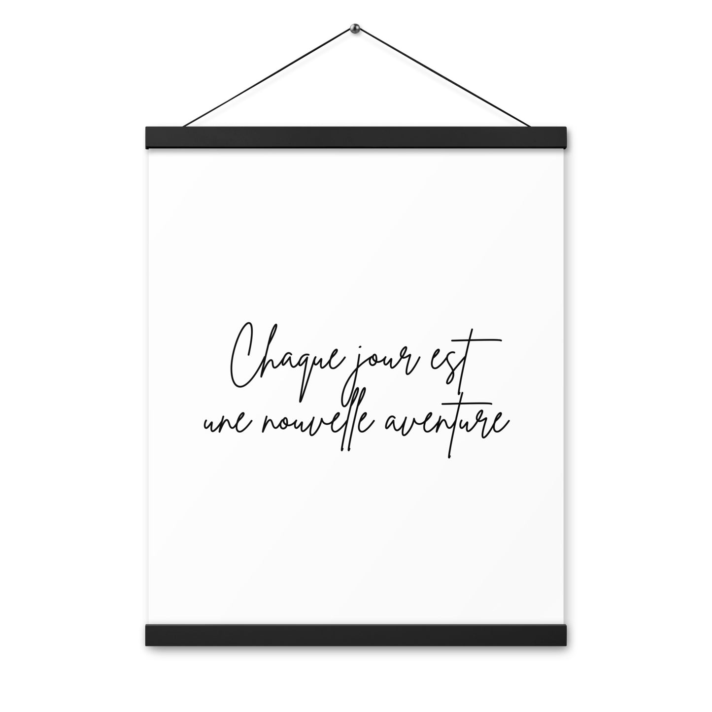 Poster : Chaque jour est une nouvelle aventure