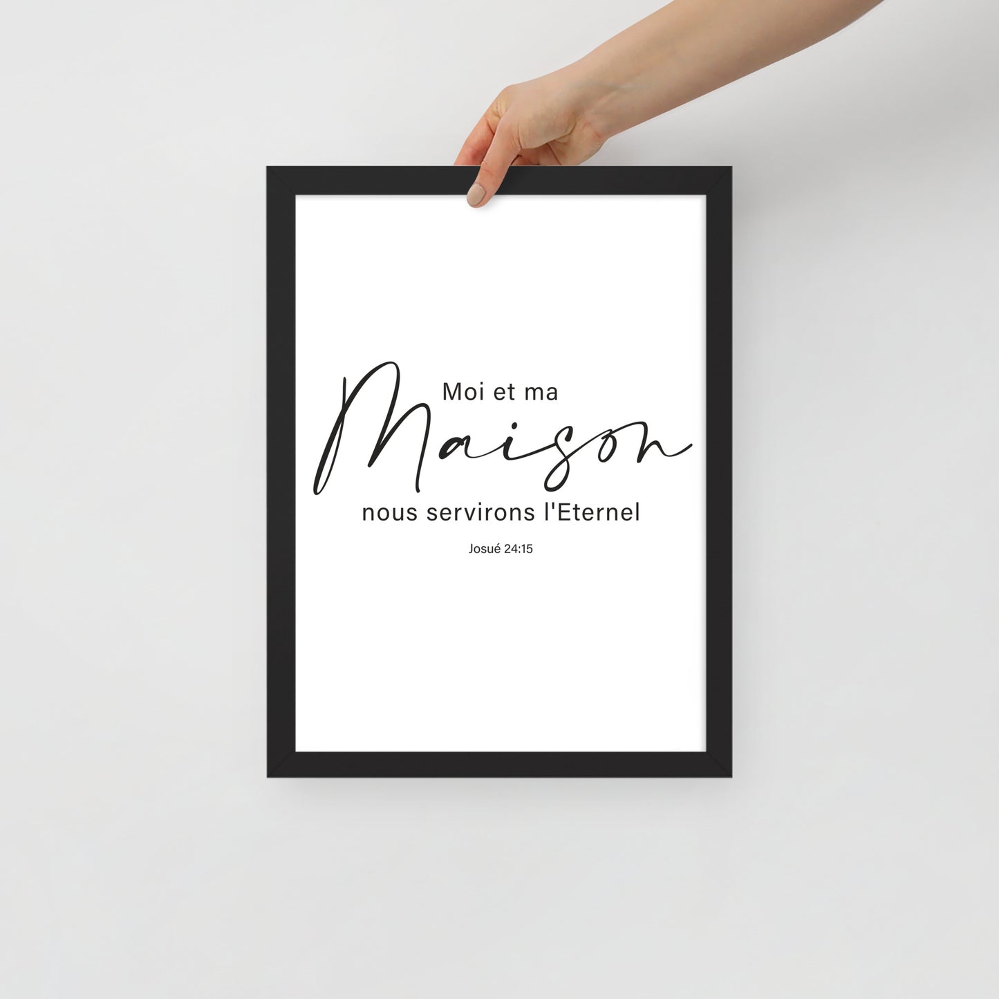 Poster encadré : Josué 24:15