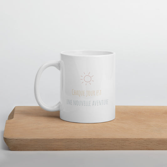 Mug : Chaque jour est une nouvelle aventure