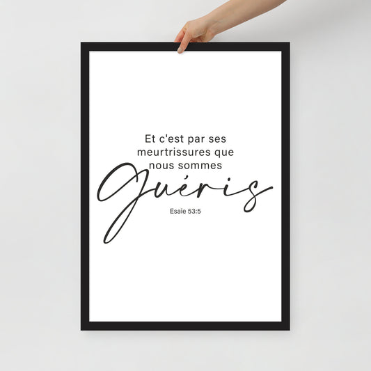 Poster encadré : Esaïe 53:5