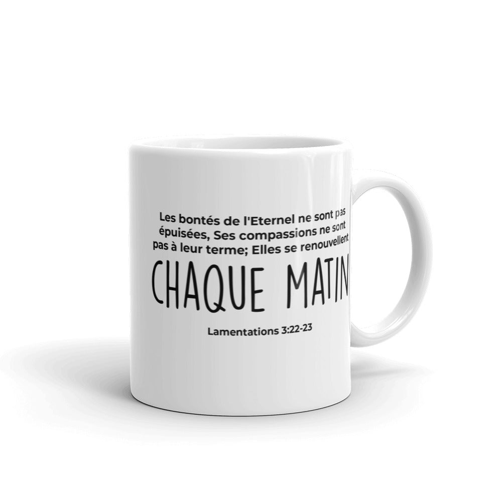 Mug : Chaque matin