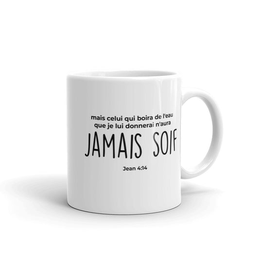 Mug : Jamais soif