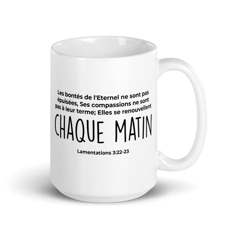 Mug : Chaque matin